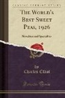 Charles Elliot - The World's Best Sweet Peas, 1926