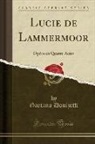 Gaetano Donizetti - Lucie de Lammermoor