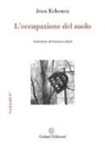 Jean Echenoz - L'occupazione del suolo