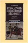 Erchemperto, L. A. Berto - Piccola storia dei Longobardi di Benevento. Testo latino a fronte