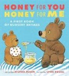 Michael Rosen, Chris Riddell, Michael Rosen - Honey for You, Honey for Me