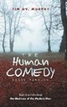 Tim GV. Murphy - The Human Comedy Irish Version