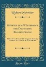 Richard Schröder - Beiträge zum Wörterbuch der Deutschen Rechtssprache
