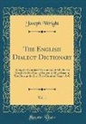 Joseph Wright - The English Dialect Dictionary, Vol. 1