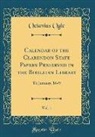 Octavius Ogle - Calendar of the Clarendon State Papers Preserved in the Bodleian Library, Vol. 1