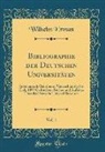Wilhelm Erman - Bibliographie der Deutschen Universitäten, Vol. 1