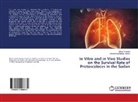 Mohammed Bahaa Aldeen, Ekra Fagiree, Ekram Fagiree - In Vitro and in Vivo Studies on the Survival Rate of Protoscoleces in the Sudan