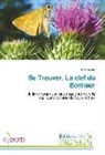 Pierre Villette - Se Trouver, La clef du Bonheur