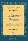 Unknown Author - La Grande Guerre, Vol. 2