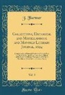 J. Farmer - Collections, Historical and Miscellaneous, and Monthly Literary Journal, 1824, Vol. 3