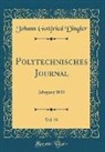 Johann Gottfried Dingler - Polytechnisches Journal, Vol. 50