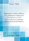 Giuseppe Boffito - Recensione Critica Delle Due Memorie Pubblicate Nei Tomi Li. E LII. Della Reale Accademia Delle Scienze Di Torino (Classic Reprint)