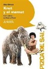 Ana Isabel Conejo Alonso, Ximena Maier, Ximena Maier Pan de Soraluce - Knut y el mamut