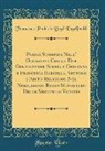 Francesco Pimbiolo Degli Engelfreddi - Poesia Stampata Nell' Occasione Che le Due Gentilissime Sorelle Giovanna e Francesca Barcella, Vestono l'Abito Religioso Nel Nobilissimo Regio Monastero Delle Vergini di Venezia (Classic Reprint)