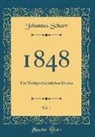 Johannes Scherr - 1848, Vol. 1
