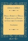 Giosuè Carducci - Degli Spiriti e Delle Forme nella Poesia di Giacomo Leopardi