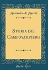 Alessandro de Marchi - Storia dei Camposampiero (Classic Reprint)