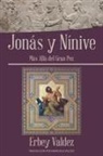 Erbey Valdez - Jonás Y Nínive