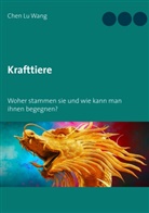 Chen Lu Wang - Krafttiere