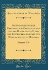 Bayerische Akademie Der Wissenschaften - Sitzungsberichte der Philosophisch-Philologischen und der Historischen Klasse der Bayerischen Akademie der Wissenschaften zu München