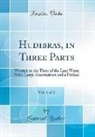 Samuel Butler - Hudibras, in Three Parts, Vol. 1 of 2
