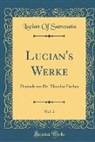Lucian of Samosata - Lucian's Werke, Vol. 2