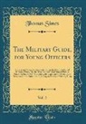 Thomas Simes - The Military Guide, for Young Officers, Vol. 2