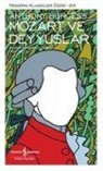 Anthony Burgess - Mozart ve Deyyuslar