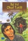 Jules Verne - Iki Yil Okul Tatili