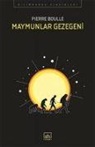 Pierre Boulle - Maymunlar Gezegeni