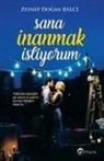 Zeynep Dogan Balci - Sana Inanmak Istiyorum