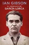 Ian Gibson - El asesinato de García Lorca / The Assassination of Federico García Lorca