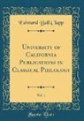 Edward Bull Clapp - University of California Publications in Classical Philology, Vol. 1 (Classic Reprint)