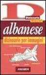 Paola Guerra, Alberto Spagnoli, V. Sirtori - Albanese. Dizionario per immagini