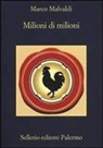 Marco Malvaldi - Milioni di milioni
