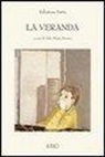Salvatore Satta, A. Morace - La veranda