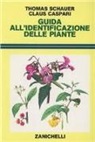 Claus Caspari, Thomas Schauer - Guida all'identificazione delle piante