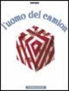 Bruno Munari - L'uomo del camion