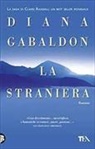 Diana Gabaldon - La Straniera