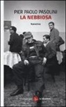 P. Paolo Pasolini, Pier Paolo Pasolini, G. Chiarcossi - La nebbiosa