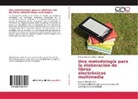 Pedro Roberto Valdés Tamayo - Una metodología para la elaboración de libros electrónicos multimedia