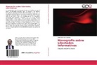 Jesús Sánchez Lorenzo - Monografía sobre Libertades Informativas