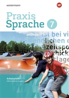 Regina Nußbaum, Ursula Sassen, Wolfgan Menzel, Wolfgang Menzel - Praxis Sprache: Praxis Sprache - Differenzierende Ausgabe 2017