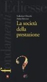 Federico Chicchi, Anna Simone - La società della prestazione