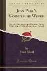 Jean Paul - Jean Paul's Sämmtliche Werke, Vol. 28