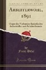 Franz Hitze - Arbeiterwohl, 1891, Vol. 11