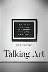 Gary Alan Fine, Fine Gary Alan - Talking Art