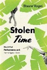 Shane Vogel, Vogel Shane - Stolen Time