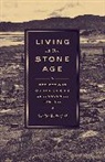 Danilyn Rutherford, Rutherford Danilyn - Living in the Stone Age