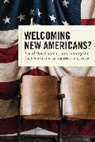 Abigail Fisher Williamson - Welcoming New Americans?